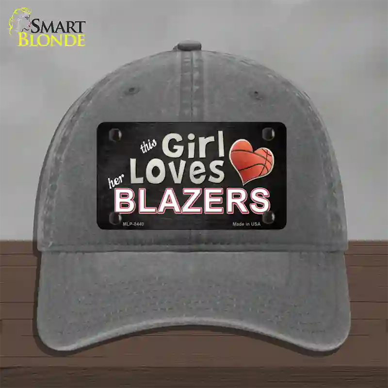 This Girl Loves Her Blazers Novelty License Plate Hat Unconstructed Cotton / Charcoal