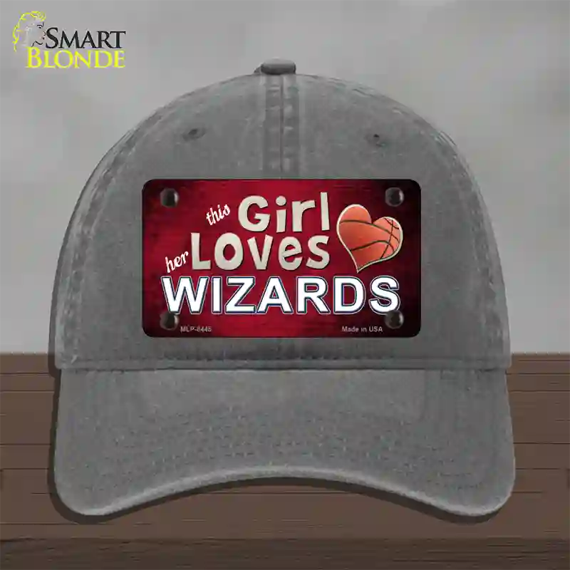 This Girl Loves Her Wizards Novelty License Plate Hat Unconstructed Cotton / Charcoal