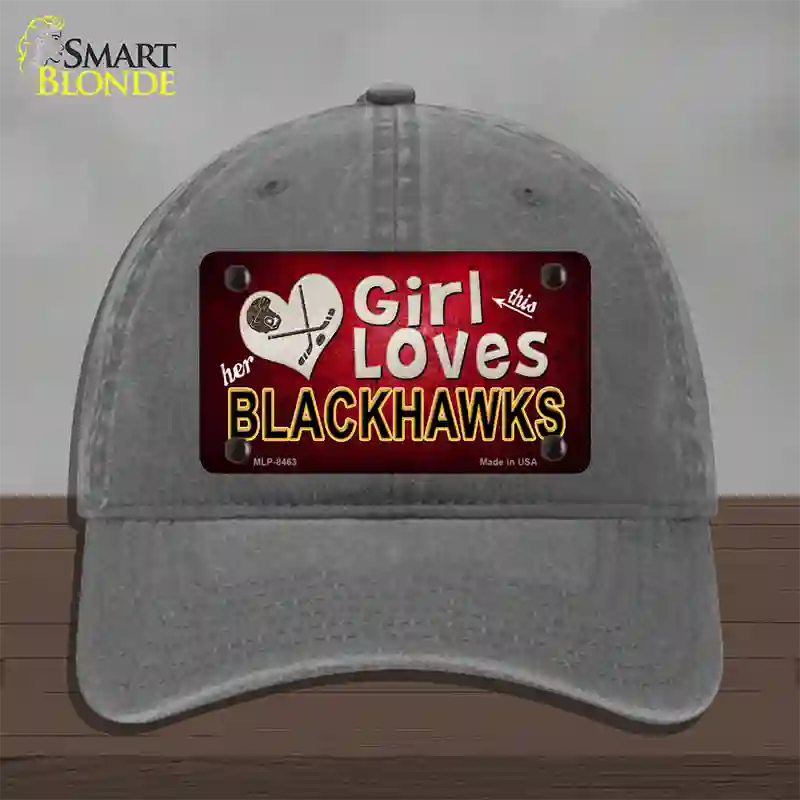 This Girl Loves Her Blackhawks Novelty License Plate Hat Unconstructed Cotton / Charcoal