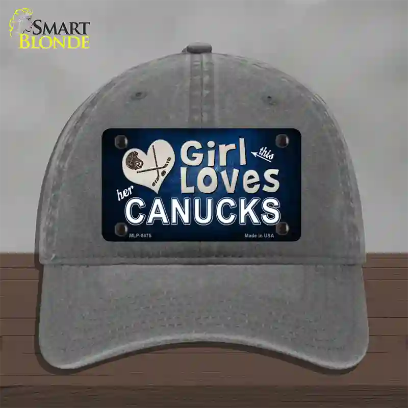 This Girl Loves Her Canucks Novelty License Plate Hat Unconstructed Cotton / Charcoal