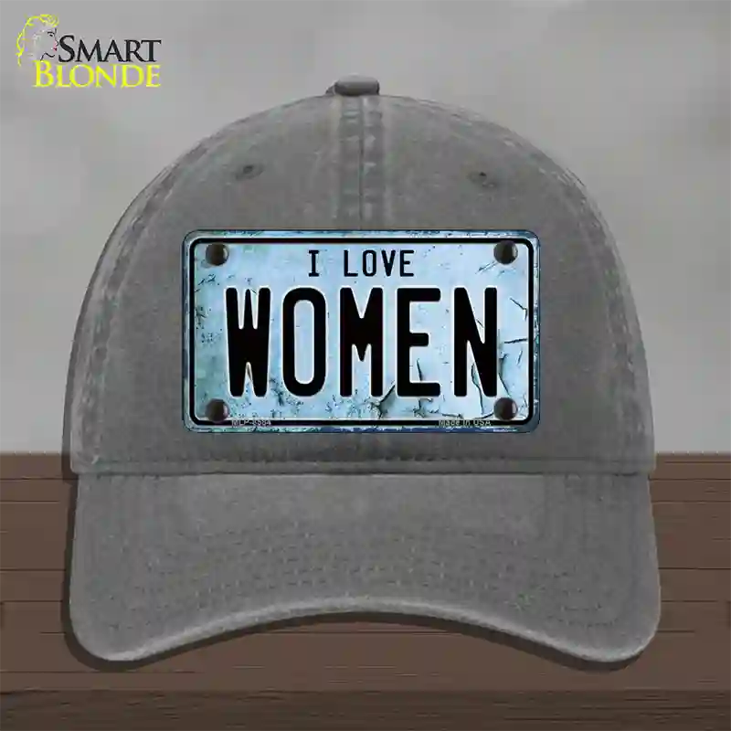 I Love Women Novelty License Plate Hat Unconstructed Cotton / Charcoal