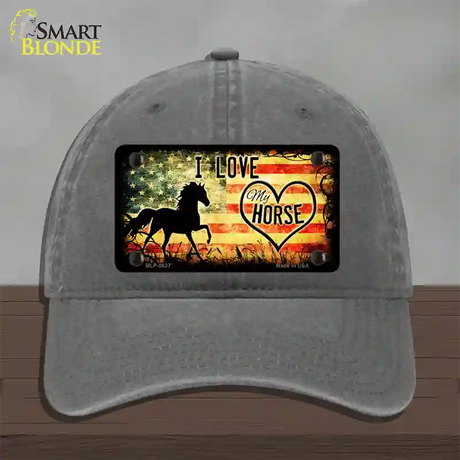 I Love My Horse Novelty License Plate Hat Unconstructed Cotton / Charcoal