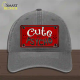 Cute But Psycho Novelty License Plate Hat Unconstructed Cotton / Charcoal