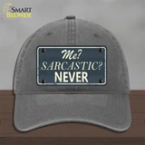 Me Sarcastic Never Novelty License Plate Hat Unconstructed Cotton / Charcoal