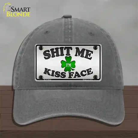 Shit Me Kissed Face Novelty License Plate Hat Unconstructed Cotton / Charcoal