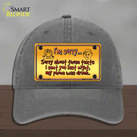 Phone Was Drunk Novelty License Plate Hat Unconstructed Cotton / Charcoal