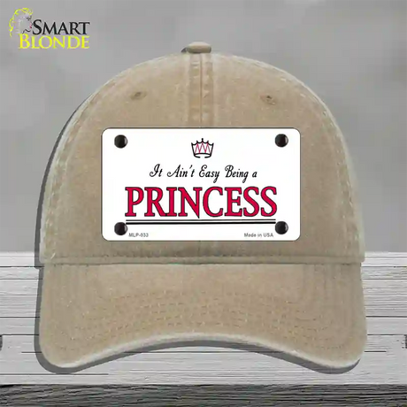 Easy Being A Princess Novelty License Plate Hat Unconstructed Cotton / Khaki