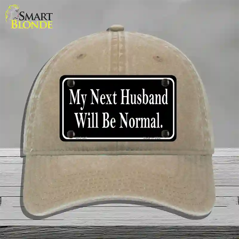 My Next Husband NoveltyNovelty License Plate Hat Unconstructed Cotton / Khaki