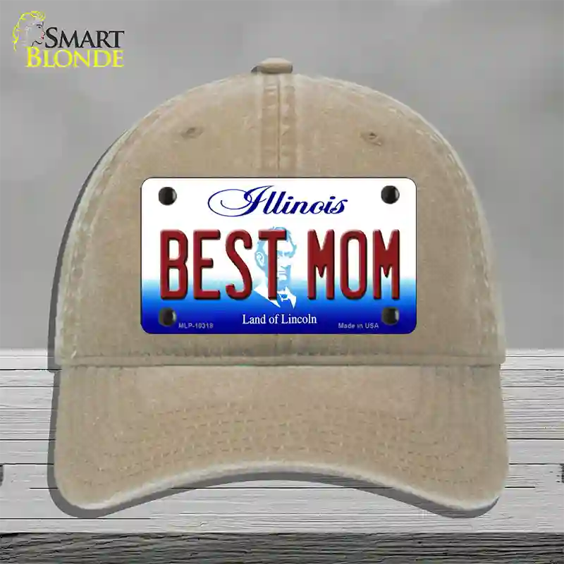 Best Mom Illinois Novelty License Plate Hat Unconstructed Cotton / Khaki