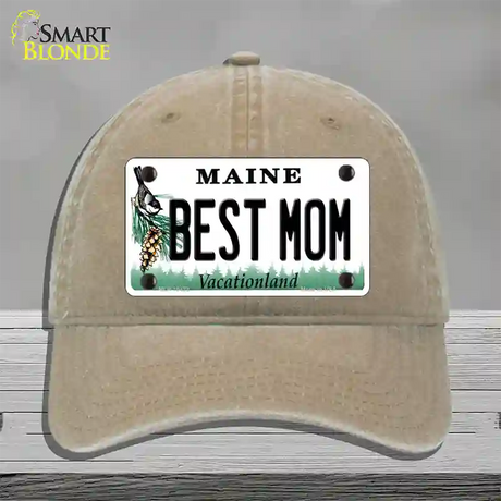 Best Mom Maine Novelty License Plate Hat Unconstructed Cotton / Khaki