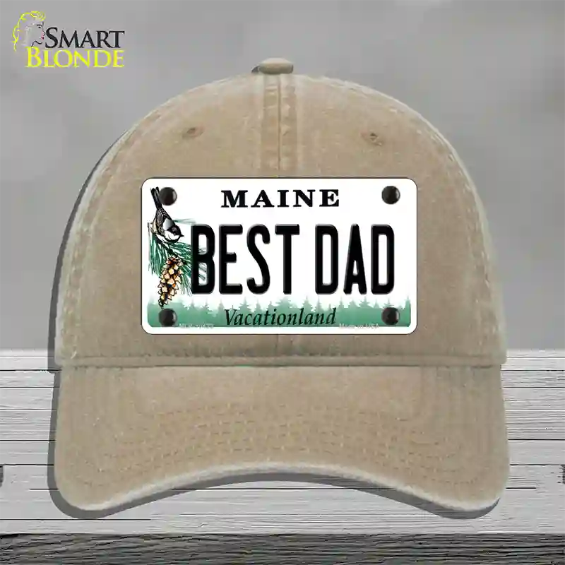 Best Dad Maine Novelty License Plate Hat Unconstructed Cotton / Khaki