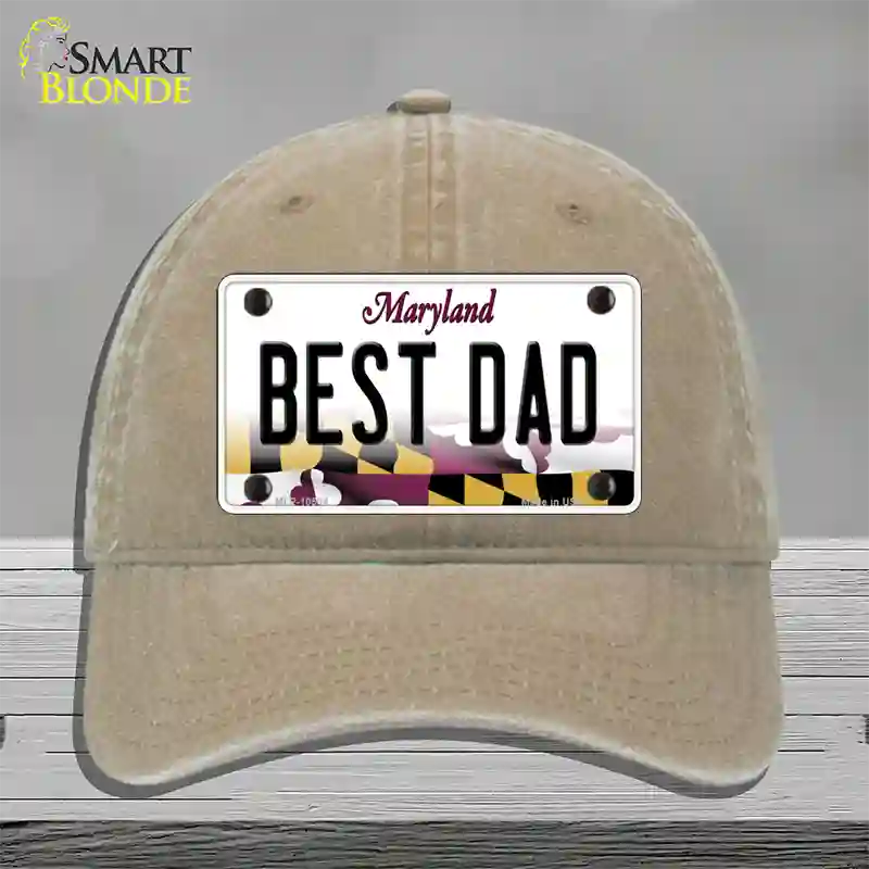 Best Dad Maryland Novelty License Plate Hat Unconstructed Cotton / Khaki