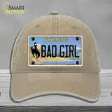 Bad Girl Wyoming Novelty License Plate Hat Unconstructed Cotton / Khaki