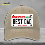 Best Dad Wisconsin Novelty License Plate Hat Unconstructed Cotton / Khaki