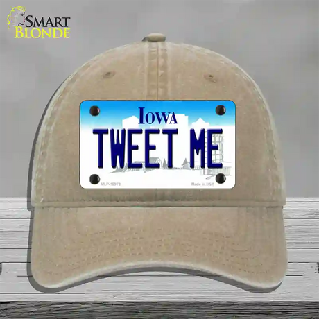 Tweet Me Iowa Novelty License Plate Hat Unconstructed Cotton / Khaki