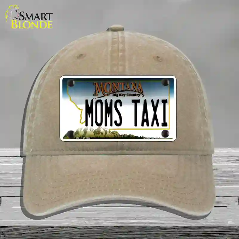 Moms Taxi Montana State Novelty License Plate Hat Unconstructed Cotton / Khaki