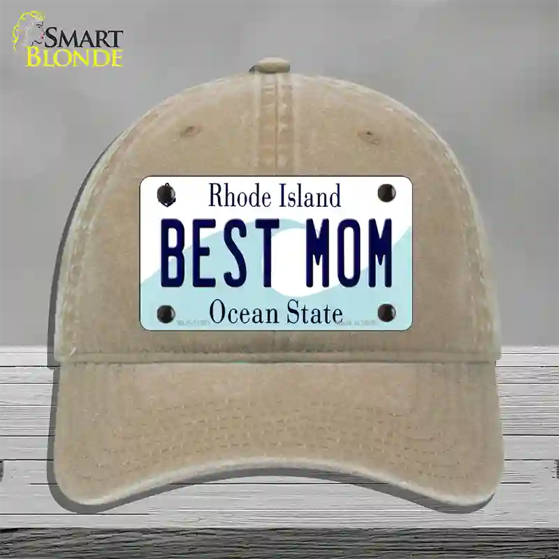 Best Mom Rhode Island State Novelty License Plate Hat Unconstructed Cotton / Khaki