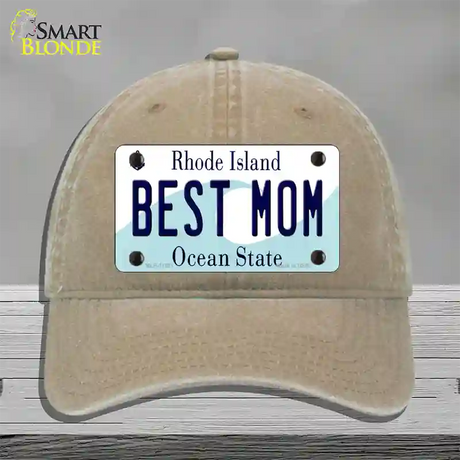 Best Mom Rhode Island State Novelty License Plate Hat Unconstructed Cotton / Khaki