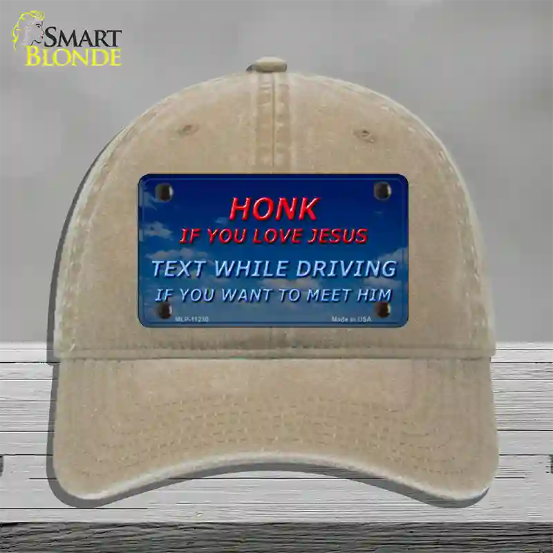 Honk If You Love Jesus Novelty License Plate Hat Unconstructed Cotton / Khaki