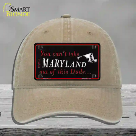 Maryland Dude Novelty License Plate Hat Unconstructed Cotton / Khaki