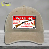 Do Not Expect A Warning Shot Novelty License Plate Hat Unconstructed Cotton / Khaki