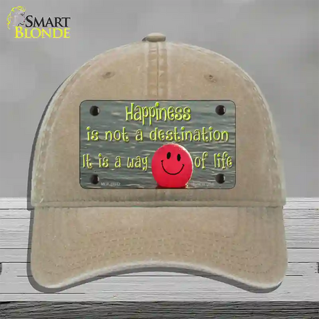 Happiness Way Of Life Ball Novelty License Plate Hat Unconstructed Cotton / Khaki