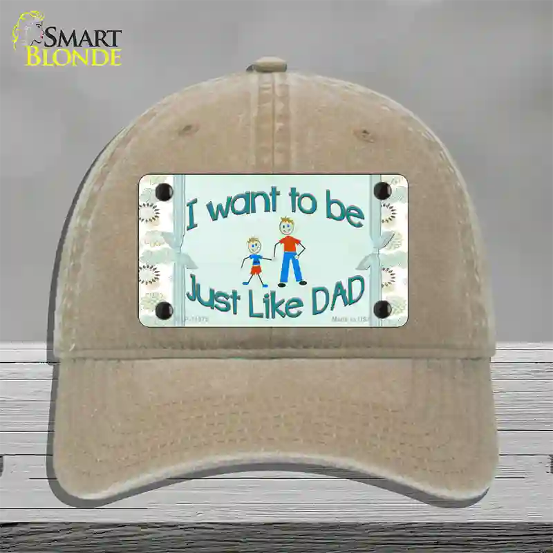 Just Like Dad Novelty License Plate Hat Unconstructed Cotton / Khaki