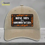 Real Men Ride Motorcycles Novelty License Plate Hat Unconstructed Cotton / Khaki