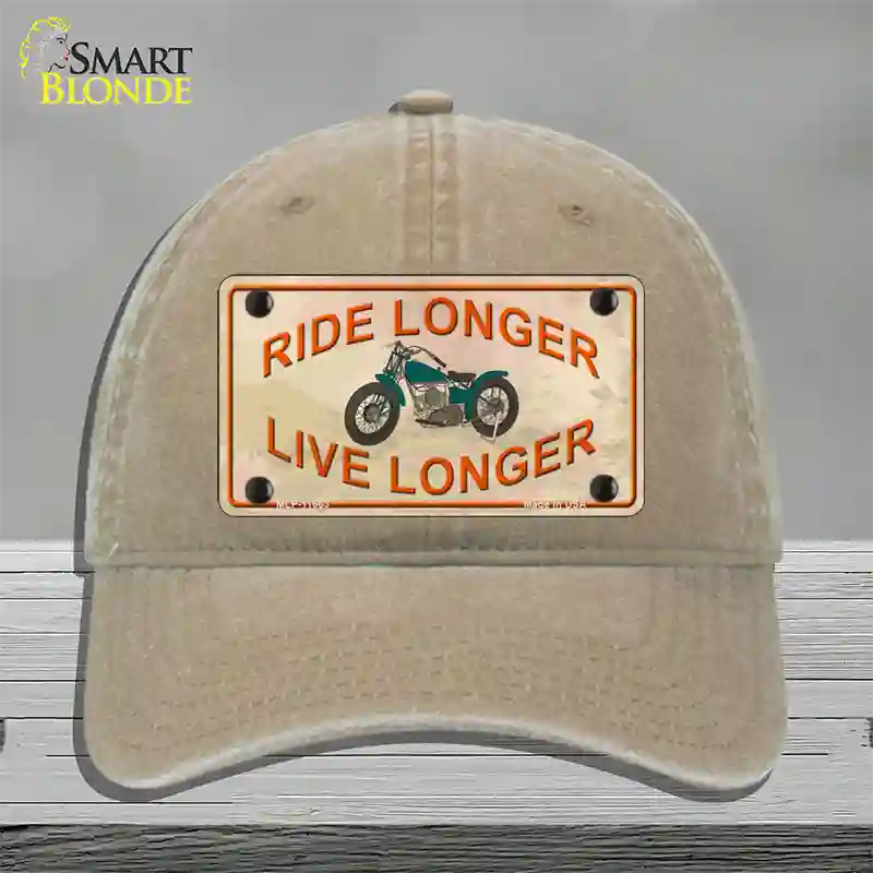 Ride Longer Live Longer Novelty License Plate Hat Unconstructed Cotton / Khaki