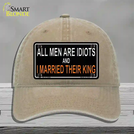 All Men Are Idiots Novelty License Plate Hat Unconstructed Cotton / Khaki