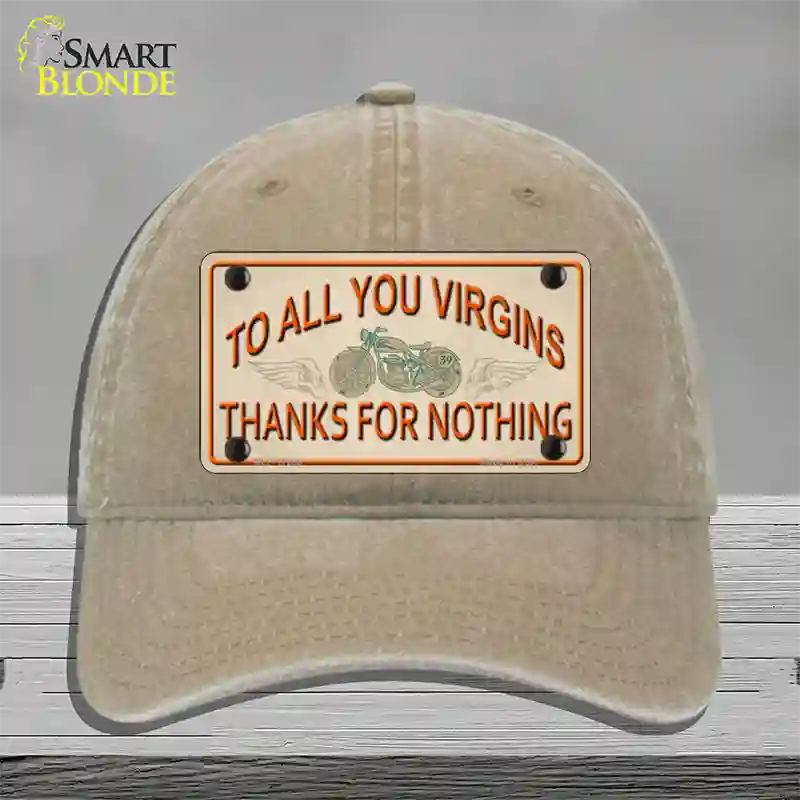 To All You Virgins Novelty License Plate Hat Unconstructed Cotton / Khaki