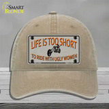 Life Is Too Short Novelty License Plate Hat Unconstructed Cotton / Khaki