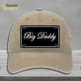 Big Daddy Novelty License Plate Hat Unconstructed Cotton / Khaki