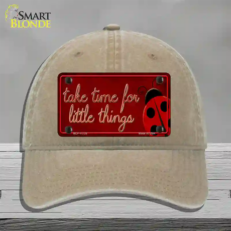 Take Time for Little Things Novelty License Plate Hat Unconstructed Cotton / Khaki