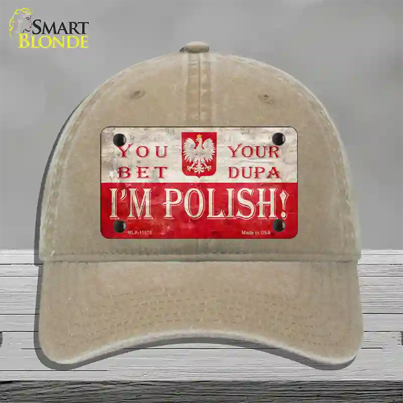 Im Polish Novelty License Plate Hat Unconstructed Cotton / Khaki