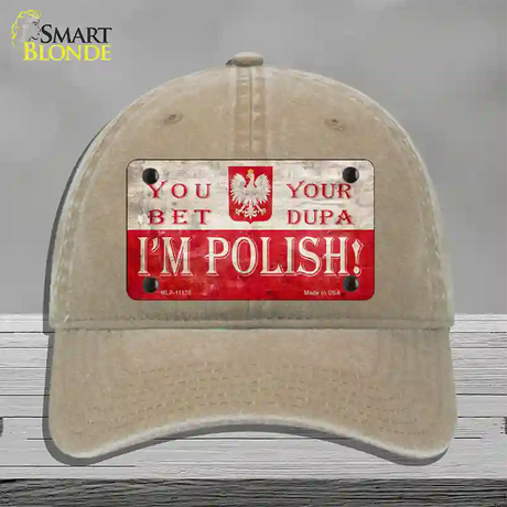 Im Polish Novelty License Plate Hat Unconstructed Cotton / Khaki