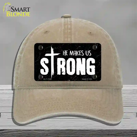 He Makes Us Strong Novelty License Plate Hat Unconstructed Cotton / Khaki