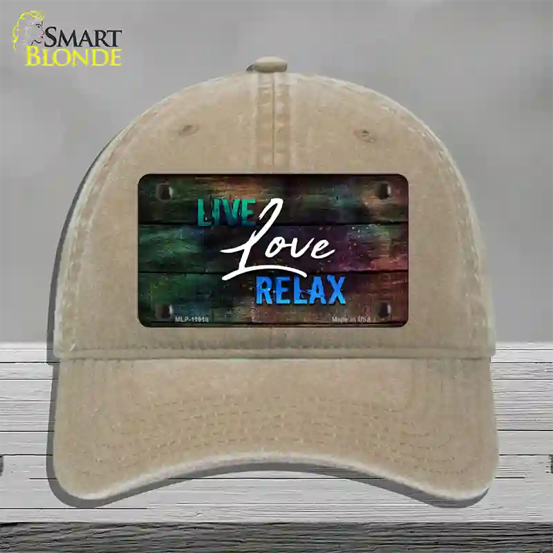 Live Love Relax Novelty License Plate Hat Unconstructed Cotton / Khaki