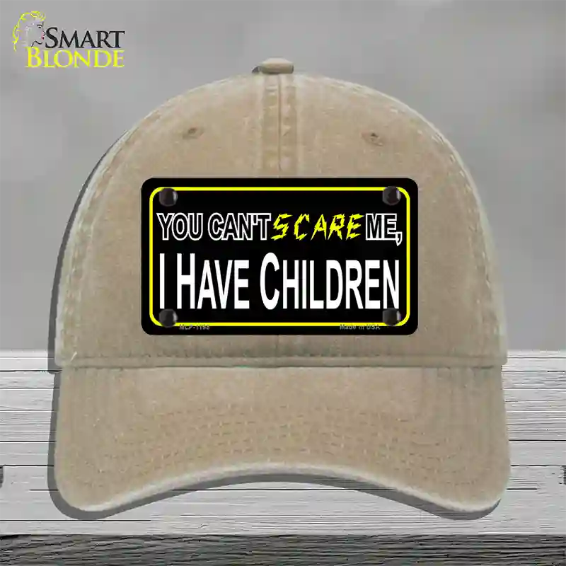 Cant Scare Me Novelty License Plate Hat Unconstructed Cotton / Khaki