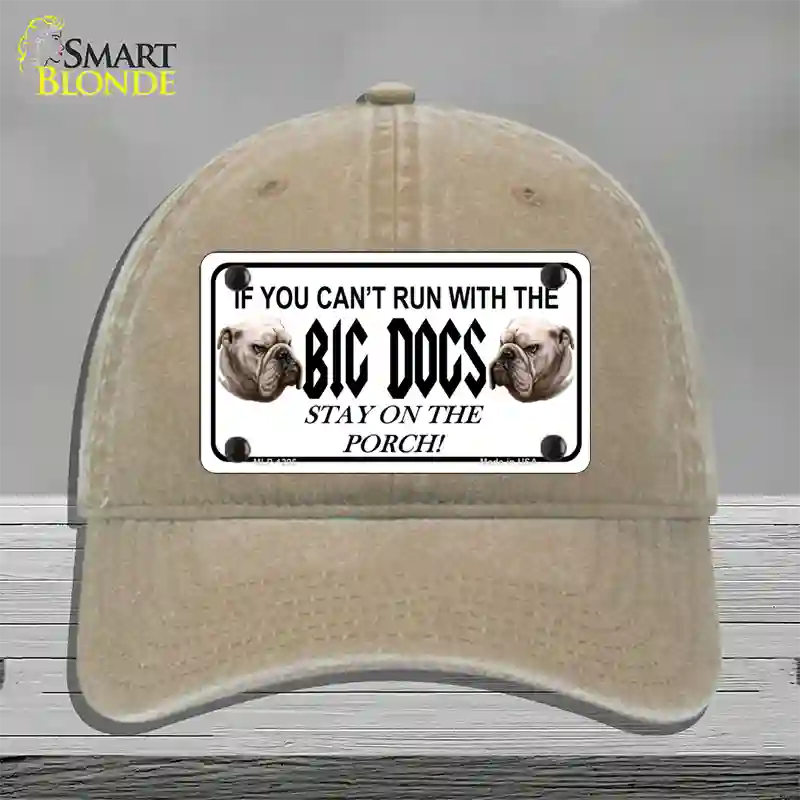 Run With The Big Dogs Novelty License Plate Hat Unconstructed Cotton / Khaki