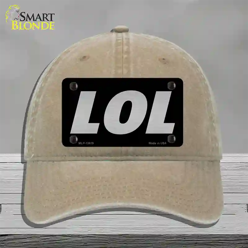 LOL Black Novelty License Plate Hat Tag Unconstructed Cotton / Khaki