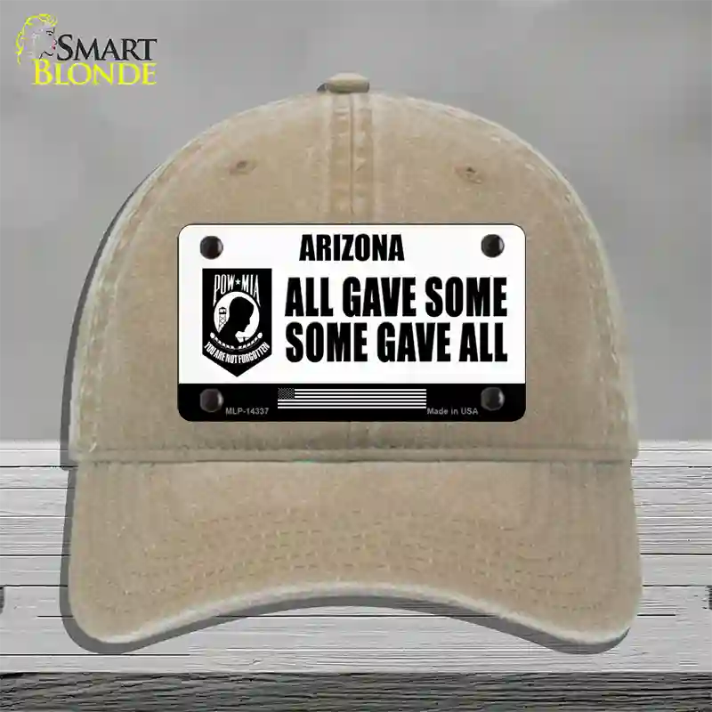 Arizona POW MIA Some Gave All Novelty License Plate Hat Unconstructed Cotton / Khaki