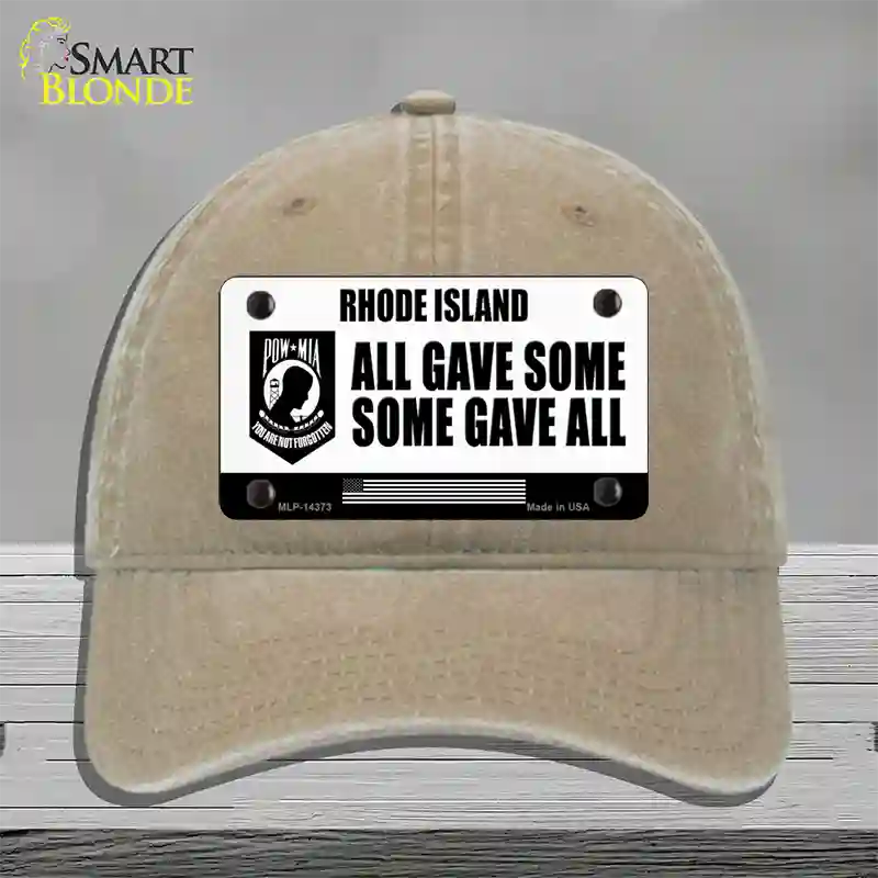 Rhode Island POW MIA Some Gave All Novelty License Plate Hat Unconstructed Cotton / Khaki