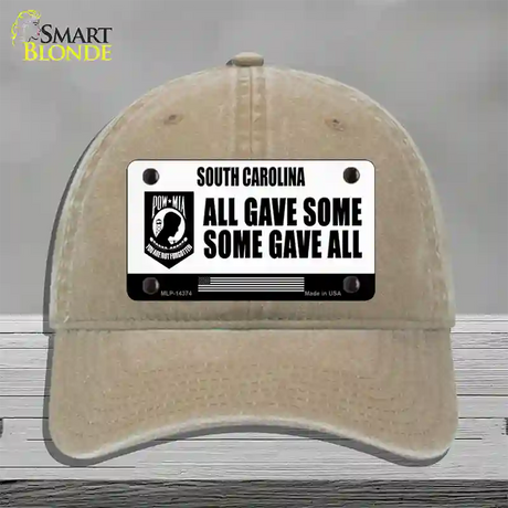 South Carolina POW MIA Some Gave All Novelty License Plate Hat Unconstructed Cotton / Khaki