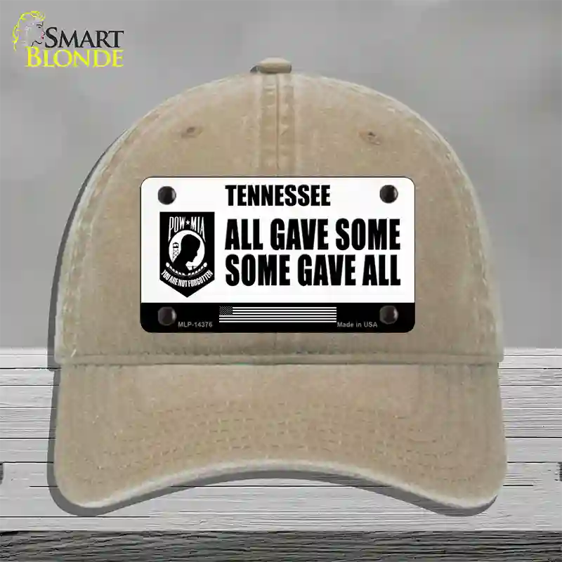 Tennessee POW MIA Some Gave All Novelty License Plate Hat Unconstructed Cotton / Khaki