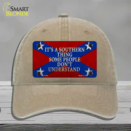 Its A Southern Thing Novelty License Plate Hat Unconstructed Cotton / Khaki