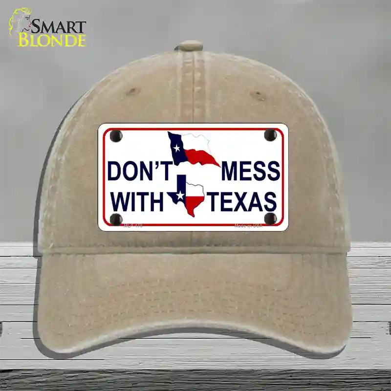 Dont Mess With Texas Novelty License Plate Hat Unconstructed Cotton / Khaki