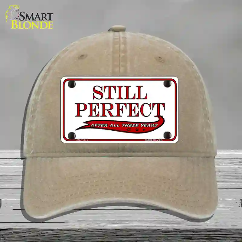 Still Perfect Novelty License Plate Hat Unconstructed Cotton / Khaki