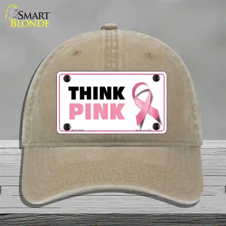 Think Pink Novelty License Plate Hat Sign Unconstructed Cotton / Khaki