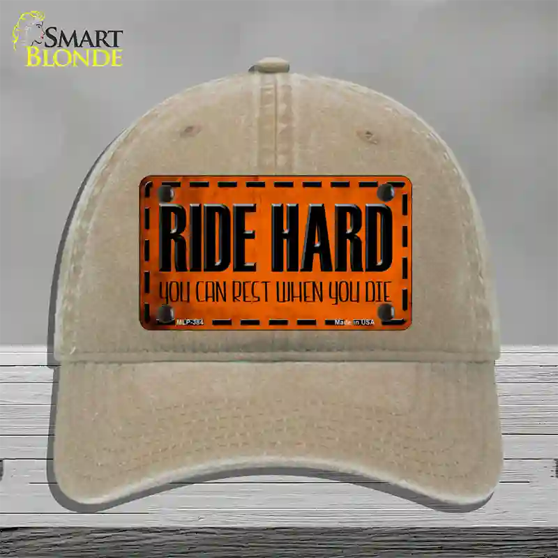 Ride Hard Novelty License Plate Hat Unconstructed Cotton / Khaki